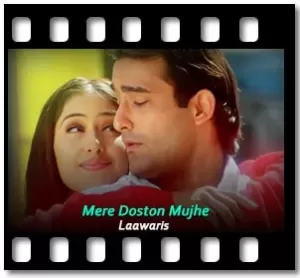 Mere Doston Mujhe Karaoke With Lyrics