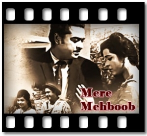 Mere Mehboob Karaoke MP3