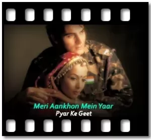 Meri Ankhon Mein Yaar Karaoke MP3