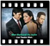 Meri Barbaadi Ka Jashn - MP3 + VIDEO