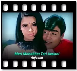 Meri Mohabbat Teri Jawani (High Quality) Karaoke With Lyrics