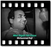 Meri Nigah Yeh Kaisa - MP3