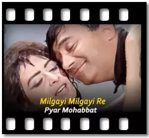 Milgayi milgayi Karaoke With Lyrics