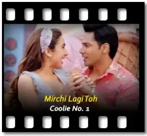 Mirchi Lagi Toh (New) Karaoke With Lyrics