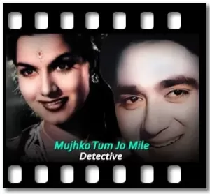 Mujhko Tum Jo Mile Karaoke With Lyrics