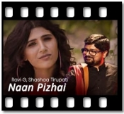 Naan Pizhai - MP3 + VIDEO