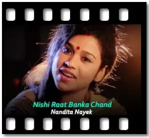 Nishi Raat Banka Chand Karaoke With Lyrics