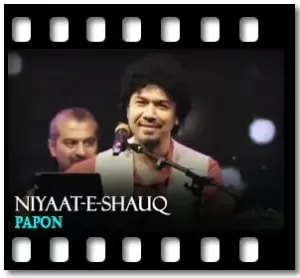Niyaat-E-Shauq Karaoke MP3