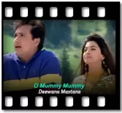 O Mummy Mummy - MP3 + VIDEO