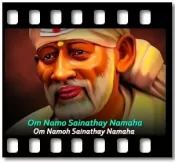 Om Namo Sainathay Namaha - MP3