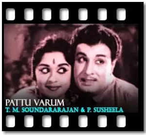 Pattu Varum Karaoke With Lyrics