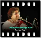 Phool Bole Dhonyo Ami - MP3 + VIDEO