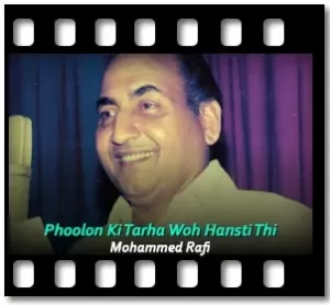 Phoolon Ki Tarha Woh Hansti Thi Karaoke With Lyrics