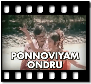 Ponnoviyam Ondru Karaoke MP3