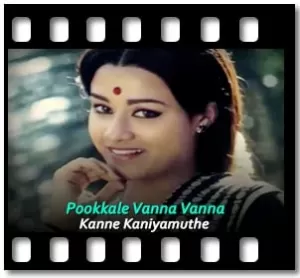 Pookkale Vanna Vanna Karaoke With Lyrics