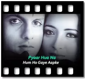 Pyaar Hua Na (Re Mama) Karaoke With Lyrics