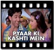 Pyaar Ki Kashti Mein Karaoke With Lyrics