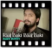 Raat Baki Baat Baki (Cover) - MP3 + VIDEO