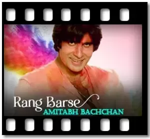 Rang Barse (Remix) Karaoke With Lyrics