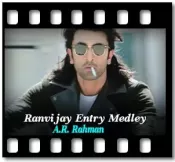 Ranvijay Entry Medley - MP3 + VIDEO