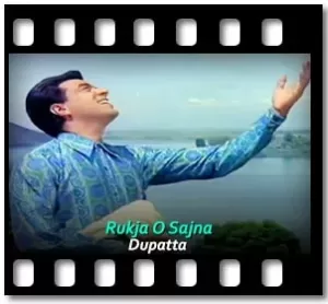 Rukja O Sajna Karaoke With Lyrics