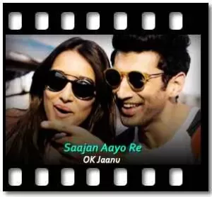 Saajan Aayo Re Karaoke With Lyrics