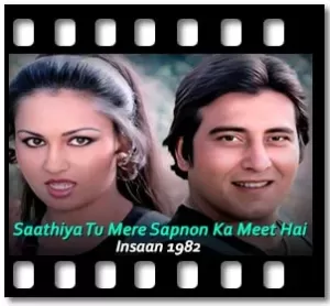 Saathiya Tu Mere Sapnon Karaoke With Lyrics