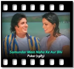 Samundar Mein Naha Ke Aur Bhi Karaoke With Lyrics