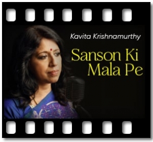 Sanson Ki Mala Pe Karaoke MP3