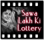 Sawa Lakh Ki Lottery (With Female Vocals) - MP3