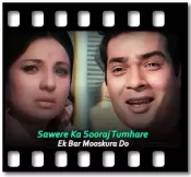 Sawere Ka Sooraj Tumhare - MP3 + VIDEO