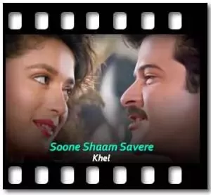 Soone Shaam Savere Karaoke With Lyrics