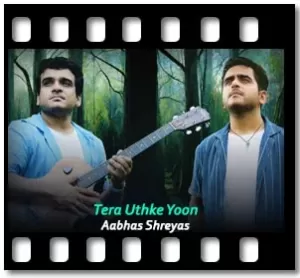 Tera Uthke Yoon (Cover) (High Quality) Karaoke With Lyrics