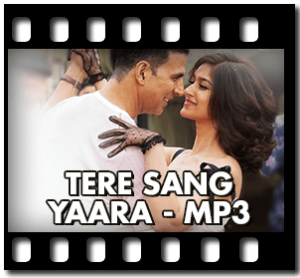 Tere Sang Yaara Karaoke With Lyrics