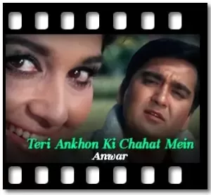 Teri Ankhon Ki Chahat Mein Karaoke With Lyrics