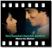 Teri Chanchal Chanchal Aankhon - MP3