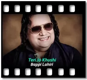 Teri Jo Khushi Karaoke With Lyrics