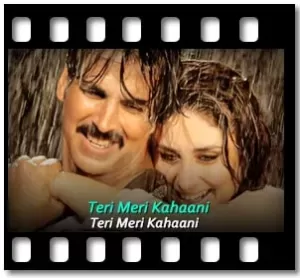 Teri Meri Kahaani (Reprise) Karaoke With Lyrics