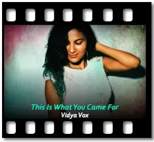 This Is What You Came For (Tabla Mix) Karaoke With Lyrics