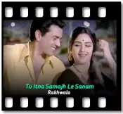 Tu Itna Samajh Le Sanam - MP3 + VIDEO