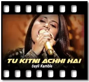 Tu Kitni Achhi Hai Karaoke MP3