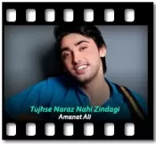 Tujhse Naraz Nahi Zindagi (Amanat Ali Version) - MP3 + VIDEO