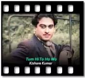 Tum Hi To Ho Wo - MP3 + VIDEO