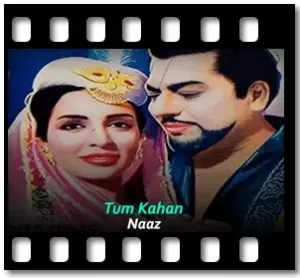 Tum Kahan (Aankhon Mein Dil) Karaoke With Lyrics