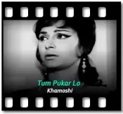 Tum Pukar Lo - MP3