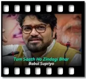 Tum Saath Ho Zindagi Bhar (Tribute) - MP3 + VIDEO