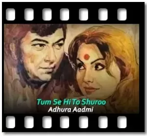 Tum Se Hi To Shuroo Karaoke With Lyrics