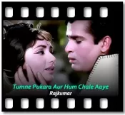 Tumne Pukara Aur Hum Chale Aaye - MP3