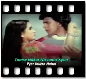 Tumse Milkar Na Jaane Kyun (Child Version) - MP3