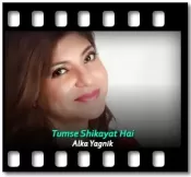 Tumse Shikayat Hai - MP3